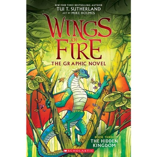 Wings of Fire 3 : The Hidden Kingdom (Wings of Fire)