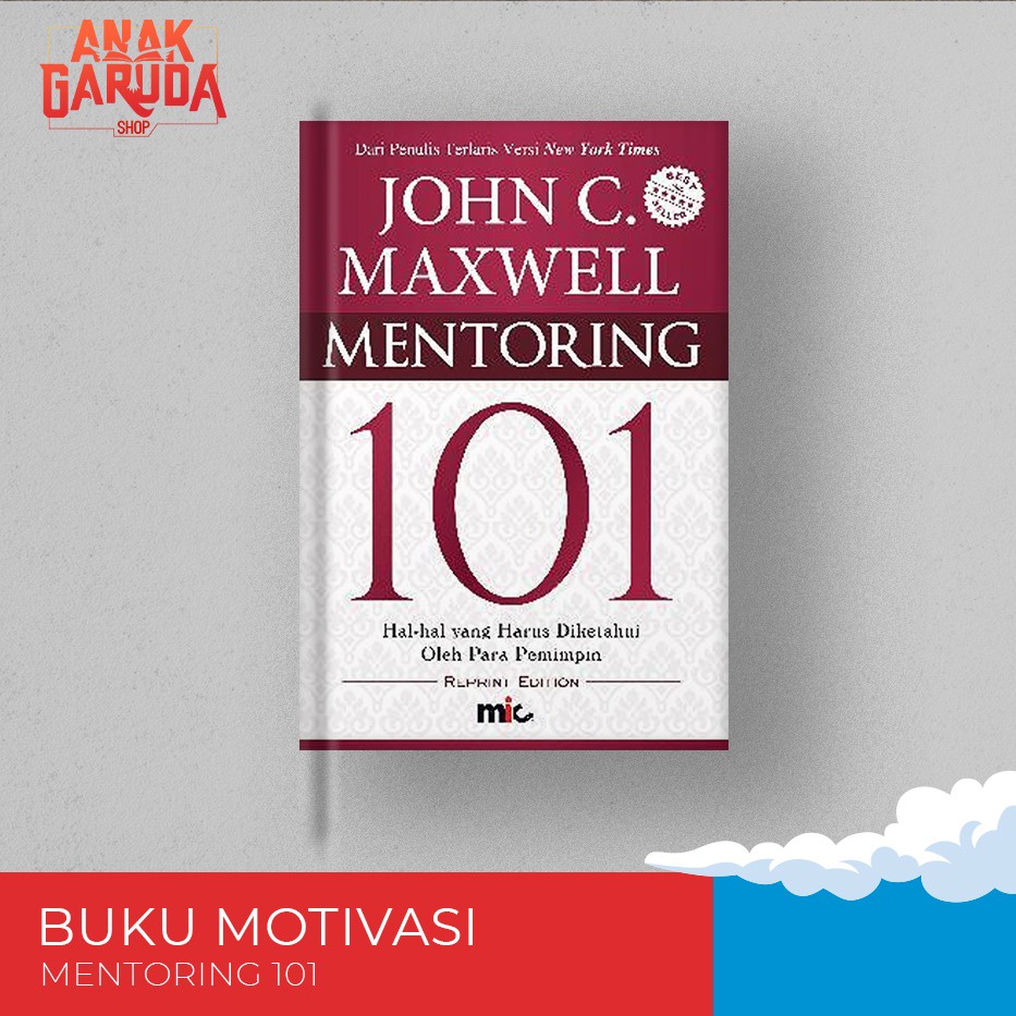 หนังสือผู้นํา Mentoring 101 John C Maxwell