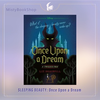 [พร้อมส่ง] Once Upon a Dream: A Twisted Tale (นิยายภาษาอังกฤษ) Disney