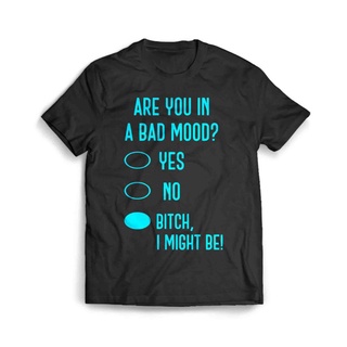 เสื้อผ้าผชเสื้อยืด พิมพ์ลาย Are You In A Bad Mood Yes No  สําหรับผู้ชายS-5XL