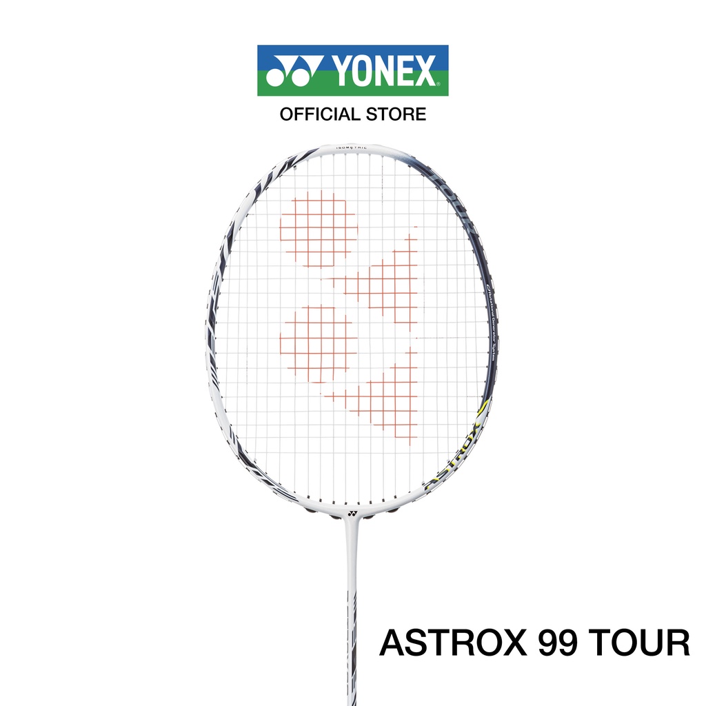 YONEX ASTROX 99 TOUR ไม้แบดมินตัน สำหรับผู้เล่นสายพลังสร้างพลังตบ ครองเกมด้วยเกมบุก ก้านแข็ง แถมเอ็น BG65