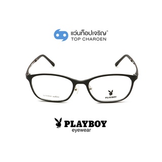 PLAYBOY แว่นสายตาทรงเหลี่ยม PB-11026-C5 size 53 By ท็อปเจริญ