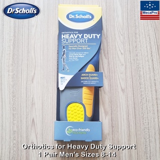 Dr.Scholls® Insoles Orthotics for Heavy Duty Support 1 Pair for Mens Shoe Sizes 8-14 แผ่นรอง พื้นรองเท้า ลดแรงกระแทก