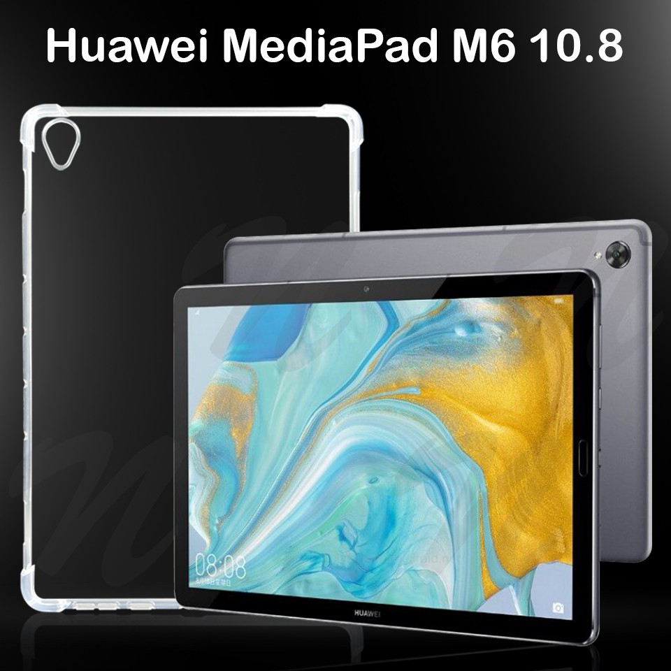 เคสใส เคสสีดำ เคสกันกระแทก หัวเว่ย มีเดียแท็ป เอ็ม6 10.8  Soft Case Tpu For Huawei MediaPad M6 10.8 (10.8")