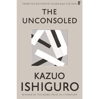 หนังสือภาษาอังกฤษ The Unconsoled by Kazuo Ishiguro