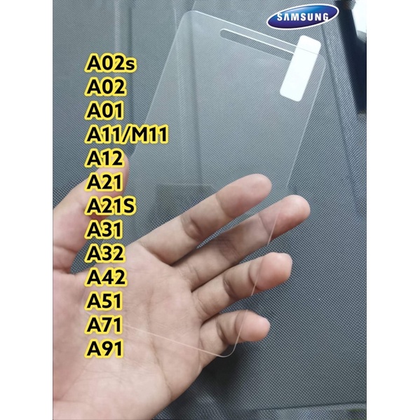 ฟิล์มกระจกแบบใส ไม่เต็มจอ รุ่น SAMSUNG A02S/A02/A01/A11/M11/A12/A21/A21S/A31/A32/A42/A51/A71/A91