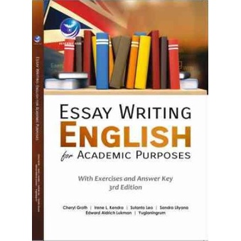 Essay Writing English สําหรับวิชาการ Puspita พร้อมการออกกําลังกายและกุญแจคําตอบ 3rd Edition