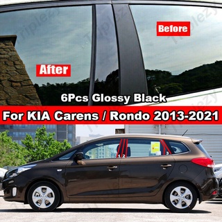 สติกเกอร์คาร์บอนไฟเบอร์ สีดํามันวาว สําหรับติดเสาประตู หน้าต่างรถยนต์ KIA Carens Rondo 2013-2021 6 ชิ้น