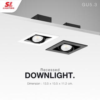 SL LIGHTING | Recessed Downlight โคมไฟดาวน์ไลท์ แบบฝังฝ้าทรงสี่เหลี่ยม ปรับหน้าได้ MR16 GU5.3 รุ่น SL-6-577-1