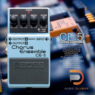 Boss CE-5 Chorus Ensemble เอฟเฟ็คกีต้าร์คอรัสจาก Boss ปรับแนวเสียงได้กว้าง งานทนทาน Made in Taiwan ประกันศูนย์