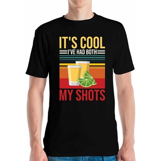 เสื้อยืด พิมพ์ลาย Ive Had Both My Shots Tequila Vaccinated Sarcastic สําหรับผู้ชาย