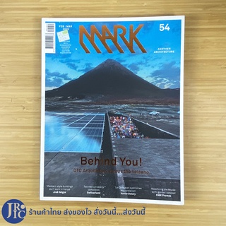 (พร้อมส่ง) MARK Magazine นิตยสาร หนังสือ Behind You! (ใหม่99%) Another Architecture No.54 FEB-MAR 2015 -อื่นๆ