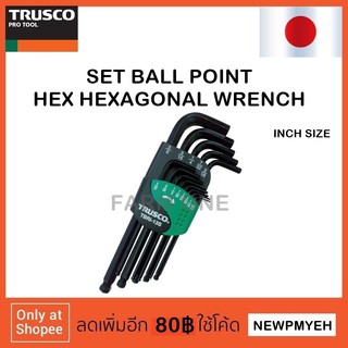 TRUSCO : TBRI-9S (445-5410) SET BALL POINT HEXAGONAL WRENCH (INCH SIZE) ชุดประแจหกเหลี่่ยมหัวบอล แบบนิ้ว