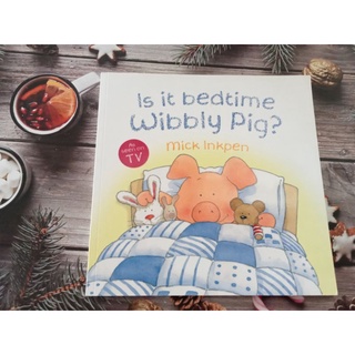 หนังสือปกอ่อน Is it Bedtime Wibbly Pig? มือสอง