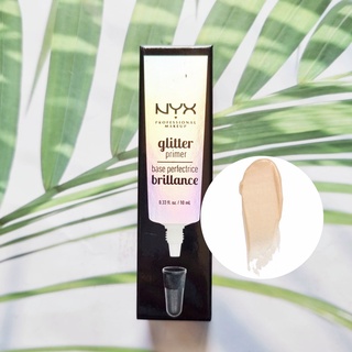 (NYX®) Glitter Primer 10 ml นิกซ์ กลิตเตอร์ ไพรเมอร์ เนื้อครีม ติดทนนาน Long-Lasting