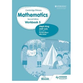 Cambridge PRIMARY MATHEMATICS WORKBOOK 5 SECOND EDITION - 9781398301221 - Hodder EDUCATION -