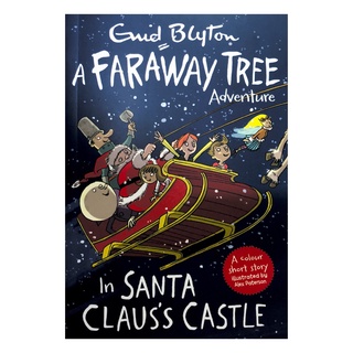 พร้อมส่ง! Enid Blyton A Faraway Tree Adventure In Santa Clauss Castle หนังสือ ภาษาอังกฤษ เด็ก Eng