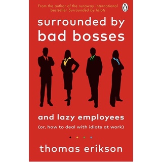 หนังสือภาษาอังกฤษ Surrounded by Bad Bosses and Lazy Employees