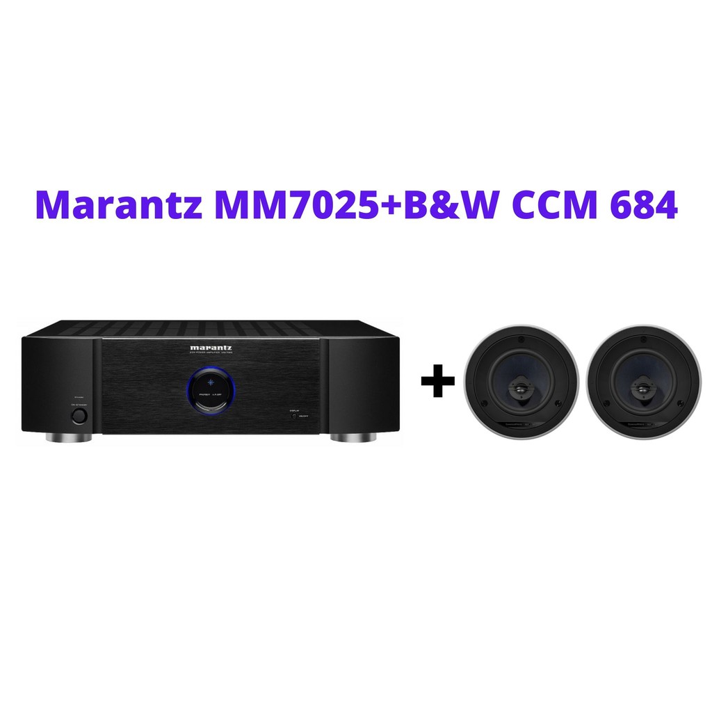Marantz MM7025+B&W CCM 684 เครื่องเสียง