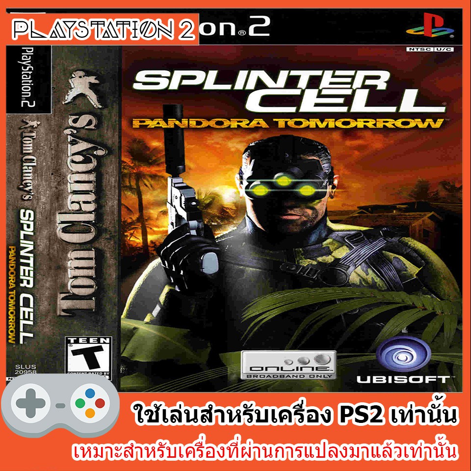 แผ่นเกมส์ PS2 - Tom Clancy's Splinter Cell Pandora Tomorrow