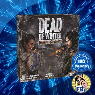 DEAD OF WINTER : WARRING COLONIES Boardgame พร้อมซอง [ของแท้พร้อมส่ง]