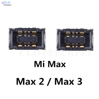 Fpc คลิปเชื่อมต่อแบตเตอรี่ สําหรับเมนบอร์ด Xiaomi Mi Max 2 3 Max2 Max3