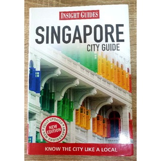 SINGAPORE CITY GUIDE (INSIGNT GUIDES)