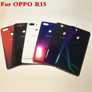 ฝาครอบแบตเตอรี่ด้านหลัง สําหรับ OPPO R15 ฝาครอบกระจก แบบตรง / โค้ง