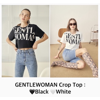 ✅พร้อมส่ง✅ GENTLEWOMAN Crop top : 🖤Black 🤍White