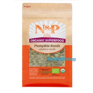 +เมล็ดฟักทอง อินทรีย์ N&amp;P ขนาด 250กรัม Pumpkin Seeds (250g)+