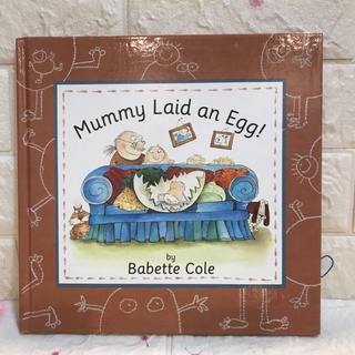 Mummy Laid an Egg! by Babette Cole หนังสือนิทานปกแข็ง