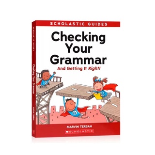 Scholastic Guides: Checking Your Grammar ระดับประถม