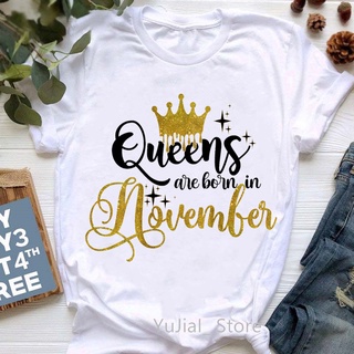 เสื้อยืดแฟชั่นสตรีพิมพ์ลายกราฟฟิค Queen Are Born In January To December