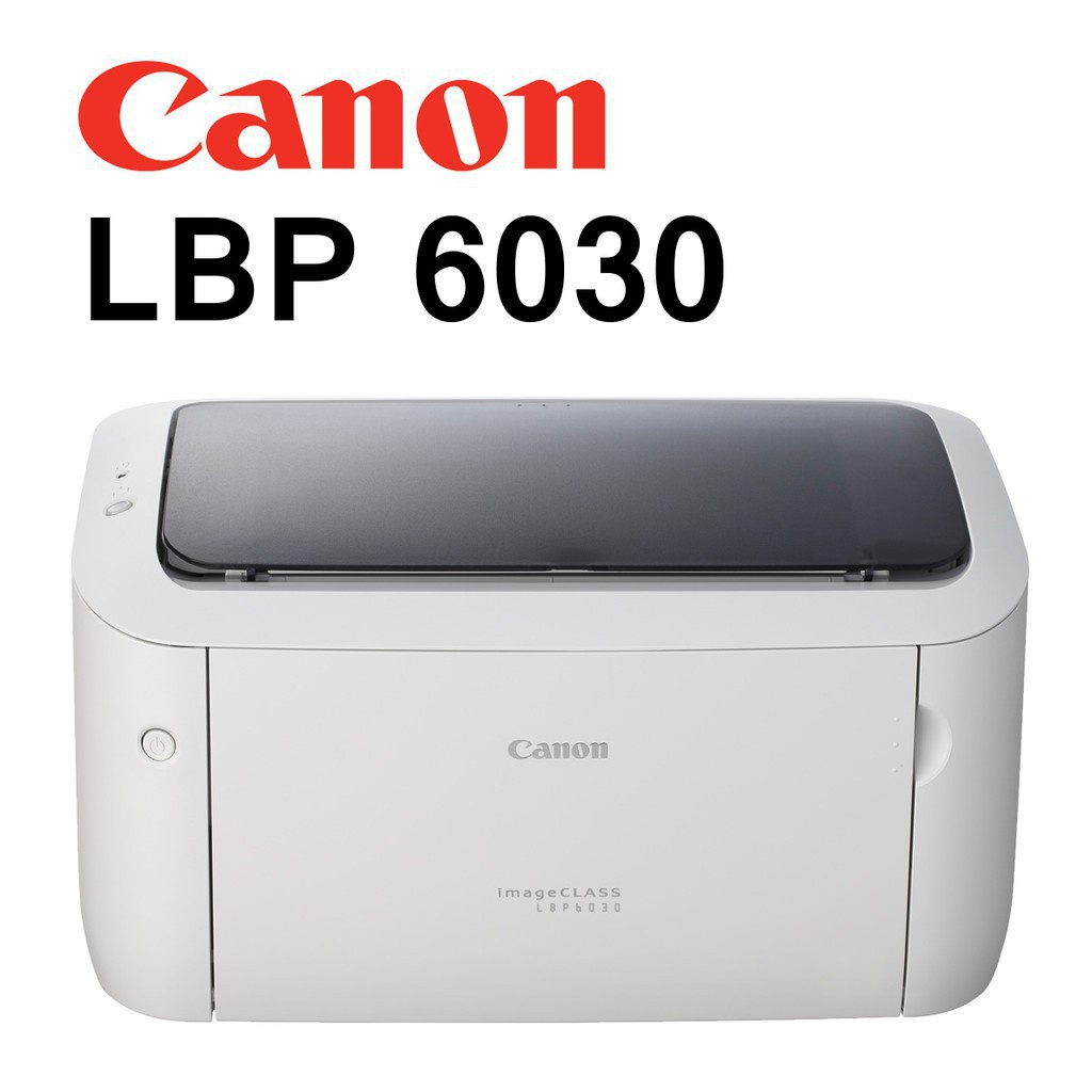 Canon Laser LBP6030 เครื่องปริ้นเลเซอร์พร้อมตลับหมึกแท้ 1 ตลับ
