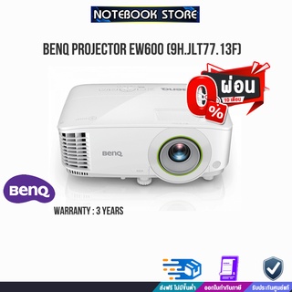 [ผ่อน0% 10ด.]BENQ PROJECTOR EW600 9H.JLT77.13F /ประกัน3y/