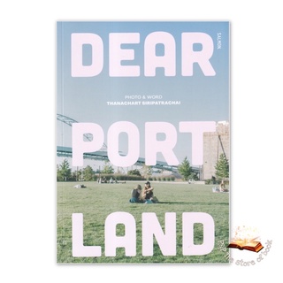 Dear Portland โฟโต้บุ๊คอ่านสนุก บันทึกการเดินทางฉบับใหม่ : ธนชาติ ศิริภัทราชัย : salmon