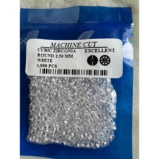 Machine cut cubic zirconia 2.50mm quantity 1000 pieces