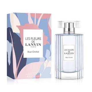 Lanvin Les Fleurs blue orchid 90ml. ของแท้