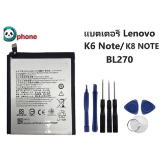 แบตเตอรี่ Lenovo K6 Note/K8 Note BL270 K53a48 แบตเตอรี่ Lenovo K8 Note/K8+ Lenovo K6 Note/K6+ BL270