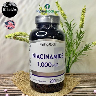 ไนอาซินาไมด์ วิตามินบี 3  Piping Rock® Niacinamide 1000 mg 200 Quick Release Capsules B3 B-3 ไนอะซิน