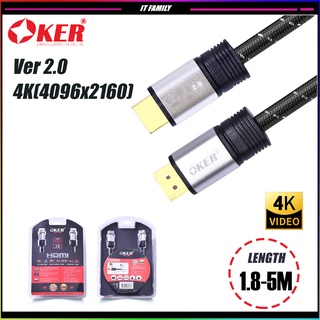 สายHDMI OKER HDTV CABLE V2.0 HIGH SPEED 4K ความยาว 1.8-5เมตร