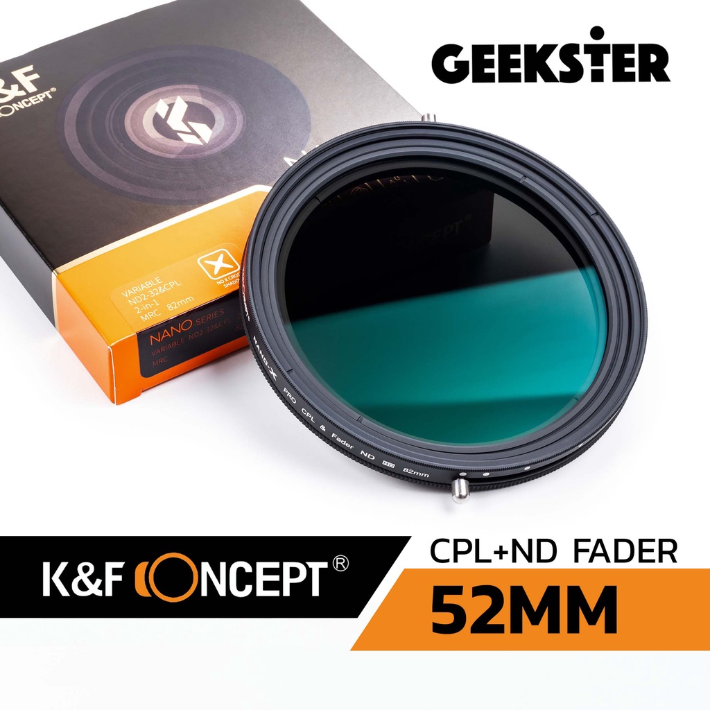 CPL + ND 2in1 ฟิลเตอร์ K&F Fader 52mm ปรับค่าได้ 1-5 Stop ND2-ND32 Filter KF Circular Polarize 52 mm
