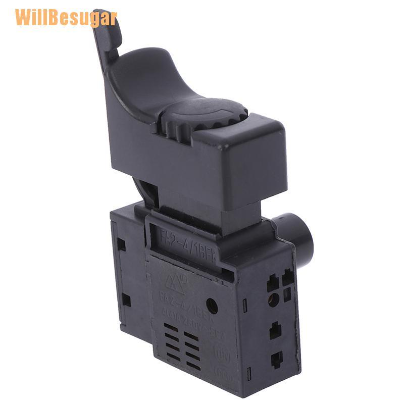 (Willbesugar) Fa2-4 / 1Bek 6A 250V ปุ่มควบคุมความเร็วทริกเกอร์สว่านไฟฟ้า