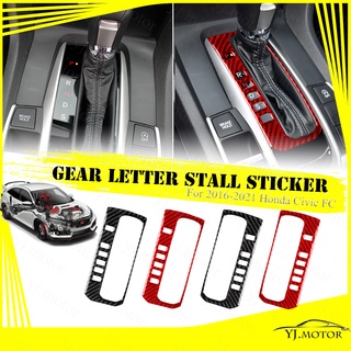 สติกเกอร์คาร์บอนไฟเบอร์ ติดแผงเกียร์รถยนต์ สําหรับ Honda Civic FC ปี 2016-2021 Gear Shift Letter Stall Sticker