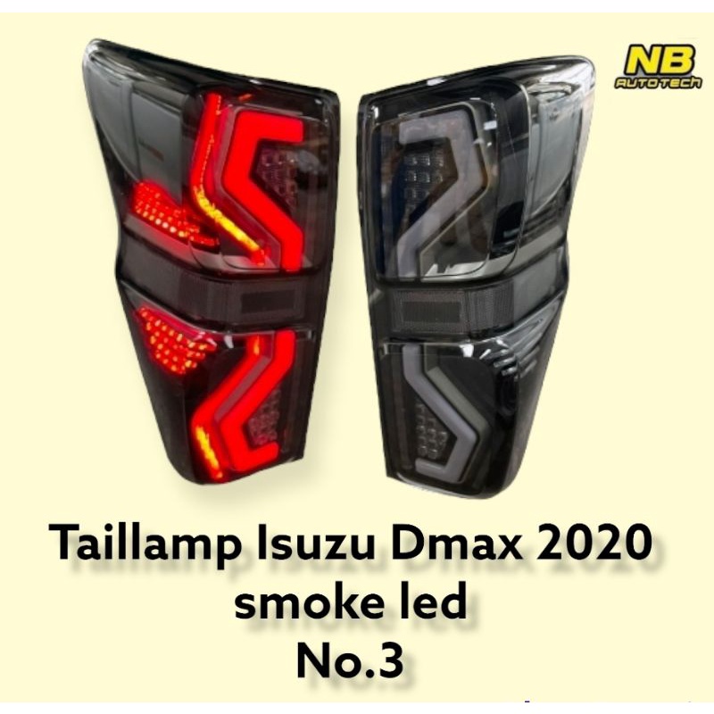 ไฟท้าย dmax Dmax 2020 ไฟท้ายแต่ง isuzu dmax led smoke ลายเลข3  taillamp isuzu dmax all new 2020 2021