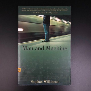 Man and Machine - Stephan Wilkinson (ร้านหนังสือมือสองภาษาอังกฤษGekko Books)