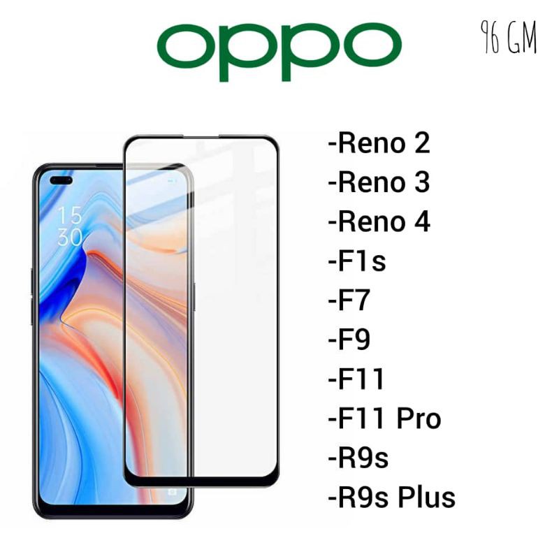 ตัวป้องกันหน้าจอกระจกนิรภัย OPPO (Reno 2 /Reno 3 / Reno 4/ F1s/ F7/ F9/ F11/ F11 Pro/ R9s/ R9s Plus)