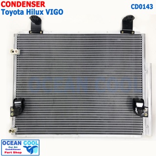 แผงแอร์ โตโยต้า วีโก้ ดีเซล ปี 2004 - 2015 CD0143 CONDENSER TOYOTA VIGO DESEL คอนเดนเซอร์ แผงคอยล์ร้อน แอร์ รถยนต์