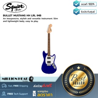 Squier : BULLET MUSTANG HH LRL IMB by Millionhead (กีต้าร์ราคาประหยัด มีสไตล์และใช้งานได้หลากหลาย)