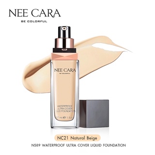 รองพื้น N589 NEE CARA|WATERPROOF ULTRA COVER LIQUID FOUNDATION นีคาร่า รองพื้น กันน้ำ ครีมรองพื้น